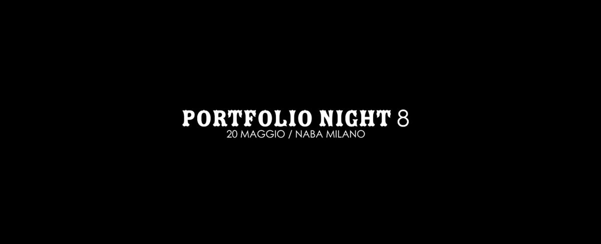 PORTFOLIO NIGHT 8